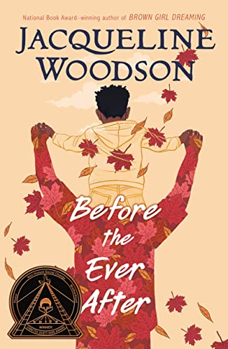 paulsen. Woodson. 2022 BEFORE THE EVER AFTER, 161 Pages